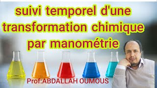 Suivi temporel dune transformation chimique par manométrie [upl. by Attenreb]