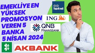 Emekliye en yüksek promosyon veren 5 banka [upl. by Anivram886]