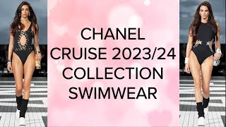 CHANEL CRUISE COLLECTION 202324 ❤️ CHANEL SWIMWEAR [upl. by Hoopen]