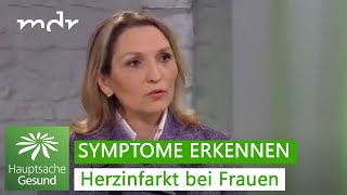 Herzinfarkt Symptome bei Frauen sind anders  Hauptsache gesund  MDR [upl. by Harrak]