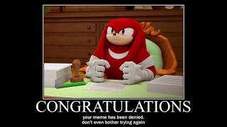 Meme Denied Knuckles [upl. by Dnomsad]