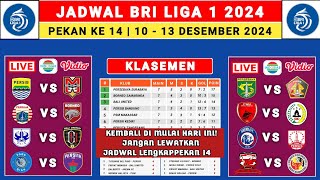 Jadwal Lengkap Liga 1 2024 Pekan Ke 14  Persib vs MALUT  Persija vs Borneo fc  Liga 1 Indonesia [upl. by Aid]