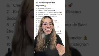 15 Idées de produits digitaux que tu peux lancer à partir d’aujourd’hui 🫨 [upl. by Kate]