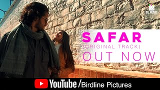 SAFAR  TUTTI FRUTTI  OFFICIAL SONG  BIRDLINE PICTURES [upl. by Lennon]