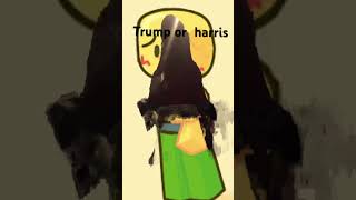 Donald trump or harris [upl. by Enimzaj]