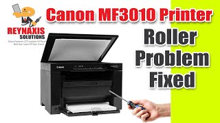 Canon MF3010 Printer Roller Problem Fixed [upl. by Inatsed20]