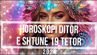 Horoskopi Ditor Neser E Shtune 19 Tetor 2024 Per Te Gjitha Shenjat Daily Horoscope [upl. by Mariam660]