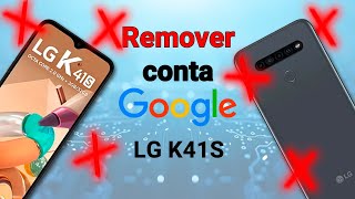 🔓 Desbloqueie seu LG K41S  Remova a Conta Google de Forma Fácil [upl. by Ria]