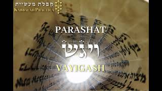 PARASHAT VAYIGASH [upl. by Inram]