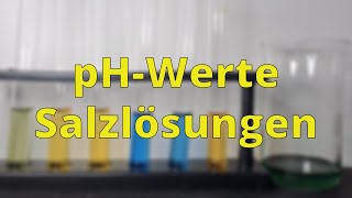 pHWerte von Salzlösungen  Schulexperimente [upl. by Figueroa]