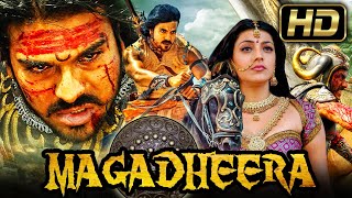 मगधीरा HD  Ram Charan Superhit Action Thriller Hindi Dubbed Movie l काजल अग्रवाल देव गिल [upl. by Hayarahs]