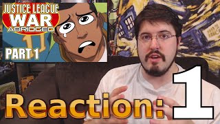 DCAU Justice League War Abridged Part 1 Reaction AirierReacts [upl. by Onihc]