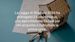 Bonus mutuo 2024 tutte le novità cosa cè da sapere [upl. by Baylor]