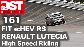 HONDA FIT eHEV RS×RENAULT LUTECIA ETECH FULL HYBRID High Speed Riding【DST♯16103】 [upl. by Leamaj]