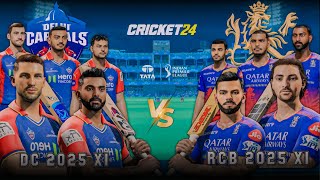 DC Vs RCB IPL 2025  Updated Team After Auction  Highlight in Cricket 24 [upl. by Nnad267]