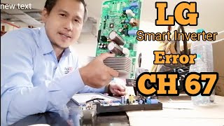 CH67 ERROR LG Smart Inverter  hvac activity  EP33 [upl. by Uticas]