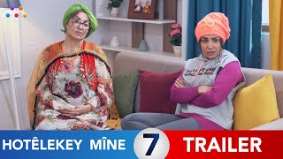 HOTÊLEKEY MÎNE  NEW TRAILER EP 7  7 هۆتێلەکەی مینە [upl. by Sileas332]