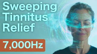 Tinnitus Relief Sweeping Sound at 7000Hz  LowStimulus Head Tinnitus immediacy [upl. by Assiran]