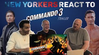 Commando 3 Official Trailer Reaction by New York Americans  Vidyut Jammwal Adah Angira Gulshan [upl. by Dailey75]