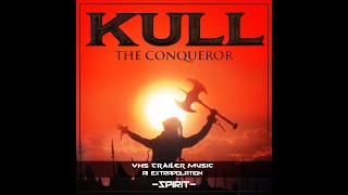 KULL The Conqueror VHS Trailer Music AI Extrapolation [upl. by Alecram187]