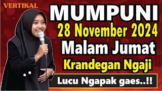 LIVE ULANG VERTIKAL PENGAJIAN MALAM JUMAT MUMPUNI HANDAYAYEKTI NGAPAK KRANDEGAN 28 NOVEMBER 2024 [upl. by Trudi636]