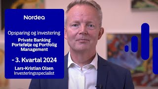 Opfølgning på Nordea Private Banking PorteføljePortfolio Management  3 kvartal 2024 [upl. by Michelle287]