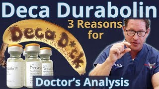 Deca Durabolin  3 Reasons for quotDeca Dckquot  Doctor’s Analysis of Side Effects amp Properties [upl. by Pollard]