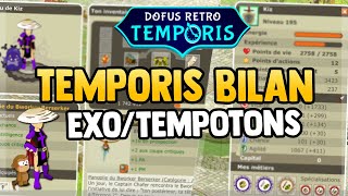 DOFUS RETRO  TEMPORIS  DEBUT DES EXO  190  FARM TEMPOTONSIOPTONS 🥳 [upl. by Witherspoon]