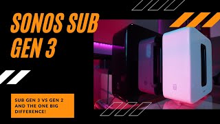 Sonos Sub Gen 3 vs Gen 2  how come no one pointed out this one huge difference [upl. by Wildee789]