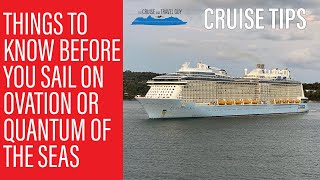 Things You MUST Know Before You Sail on Ovation of the Seas and Quantum of the Seas from Australia [upl. by Nesbitt]