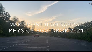 Mariemont High School Physics Egg Drop 2024 [upl. by Lydia125]