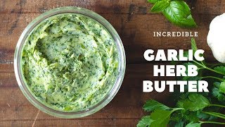 Garlic Herb Butter [upl. by Enasus]