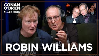 Robin Williams Called Conan After He Lost “The Tonight Show”  Conan OBrien Needs A Friend [upl. by Anthia]