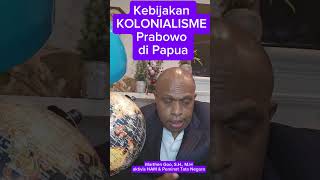 Prabowo Subianto’s colonial policy to destroy West Papua [upl. by Rashidi]