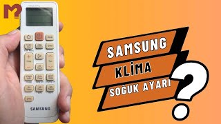 Samsung klima soğuk ayarı nasıl yapılır oda sıcaklığı kaç olmalı [upl. by Feenah]