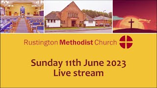 Rustington Methodist Church Service Live Stream 1162023 [upl. by Canty534]