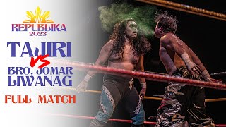 FREE PINOY WRESTLING TAJIRI vs Bro Jomar Liwanag MWF Republika  April 30 2023 [upl. by Dirrej]