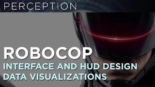 Robocop Case Study  Interface and HUD Visualizations [upl. by Repard407]