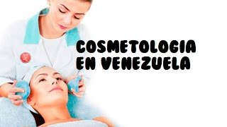 Carrera de Cosmetología en Venezuela duración diferencias con la dermatologia y contenido [upl. by Rikki214]