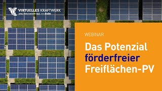 Das Potenzial nicht förderfähiger Freiflächen PV Webinar [upl. by Aloeda]