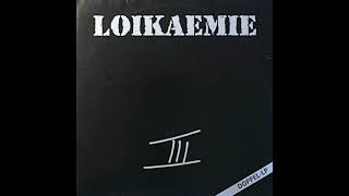 LOIKAEMIE  III Studio [upl. by Divd]