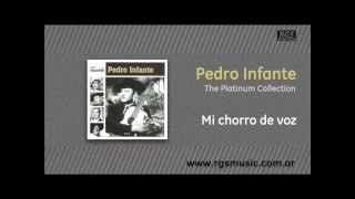 Pedro Infante  Mi chorro de voz [upl. by Ebony]