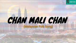 Chan Mali Chan lyricsMusic8 Q1 [upl. by Naoj]