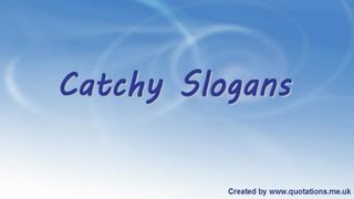 ♦●♦ Catchy Slogans  Famous Catchy Slogans ♦●♦ [upl. by Worthington]