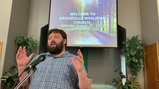 Brockville Wesleyan Church August 28 2022 [upl. by Enneirda]