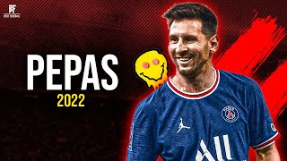 Lionel Messi ● Pepas  Farruko  2022 HD [upl. by Ahsratan]