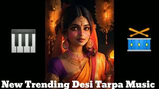 New Trending Desi Tarpa Music  Daylog Mix Tarpa  DJ Sachin Arnai𝚘 [upl. by Ejrog663]