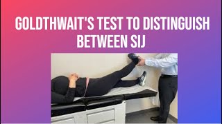 Goldthwaits Test To Distinguish Between SIJ amp Lumbar Spine Pathology  PhysiotherapyKnowledge [upl. by Tansy504]