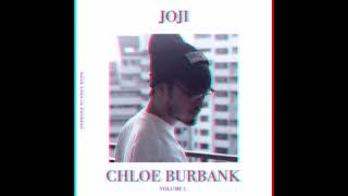 Joji  Chloe Burbank Vol 1 Fanmade 27 track album [upl. by Cissej]