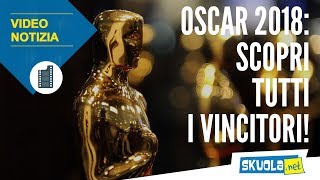 Oscar 2018 scopri tutti i vincitori [upl. by Anitnegra]